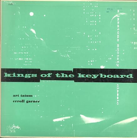 Art Tatum / Erroll Garner – Kings Of The Keyboard (DTRM)
