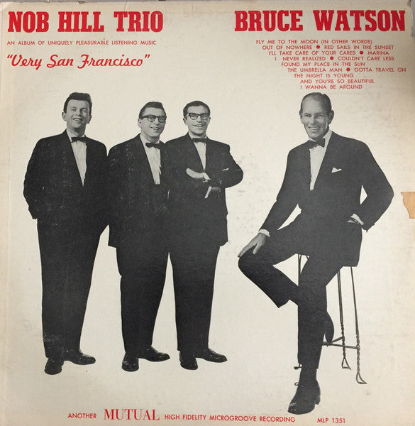 Bruce Watson & The Nob Hill Trio – Very San Francisco (DTRM)
