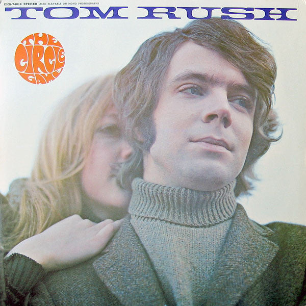 Tom Rush – The Circle Game