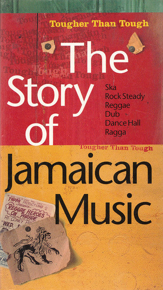 Tougher Than Tough: The Story of Jamaican Music 4 Compact Disc Limited Edition: 146154 (Platurn)