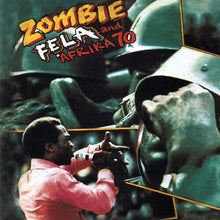 Load image into Gallery viewer, Fela &amp; Afrika 70 - Zombie (12” Vinyl LP)
