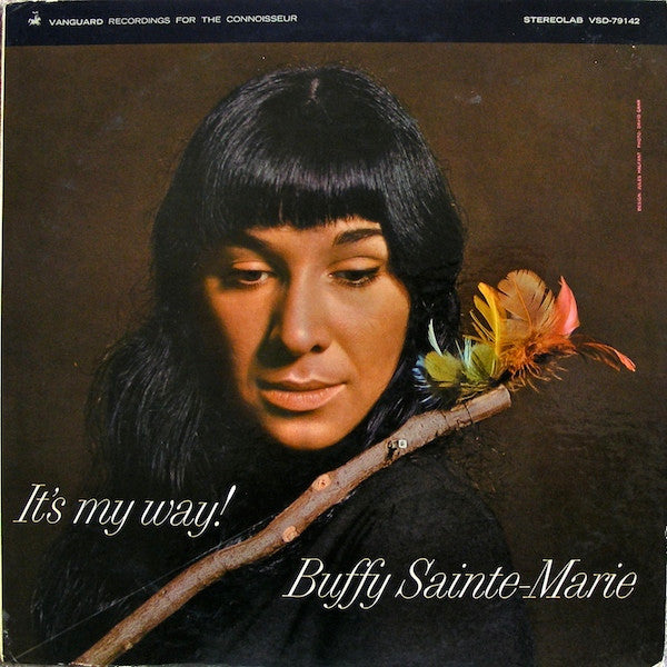 Buffy saint Marie - Its my way!