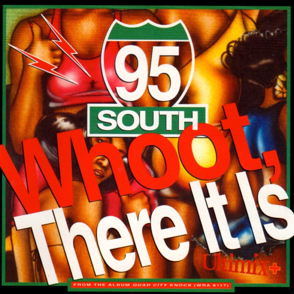 95 South – Whoot, There It Is (Ultimix +) (PLATURN)
