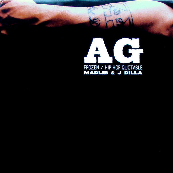 AG ‎– Frozen / Hip Hop Quotable