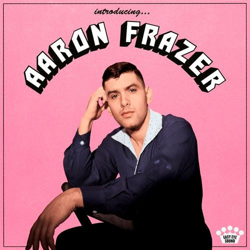 Aaron Frazer - Introducing