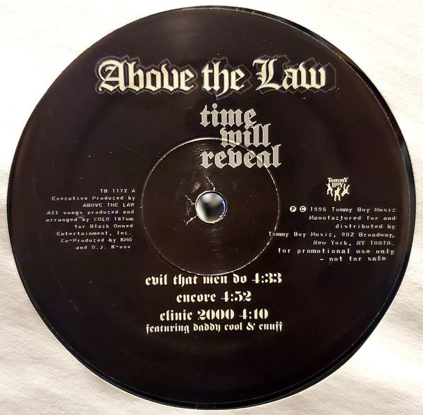 Above The Law – Time Will Reveal