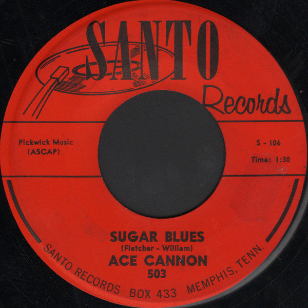 Ace Cannon – Sugar Blues / 38 Special