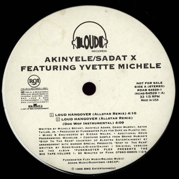 Akinyele / Sadat X Featuring Yvette Michele – Loud Hangover