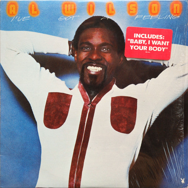 Al Wilson – I've Got A Feeling