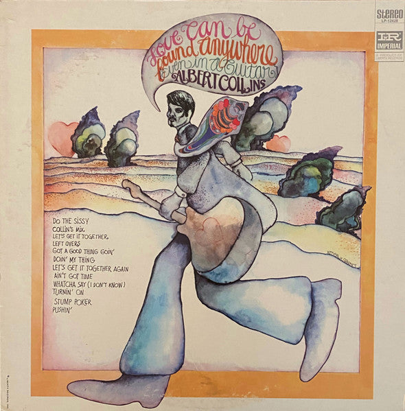 Albert Collins – Love Can Be Found Anywhere
