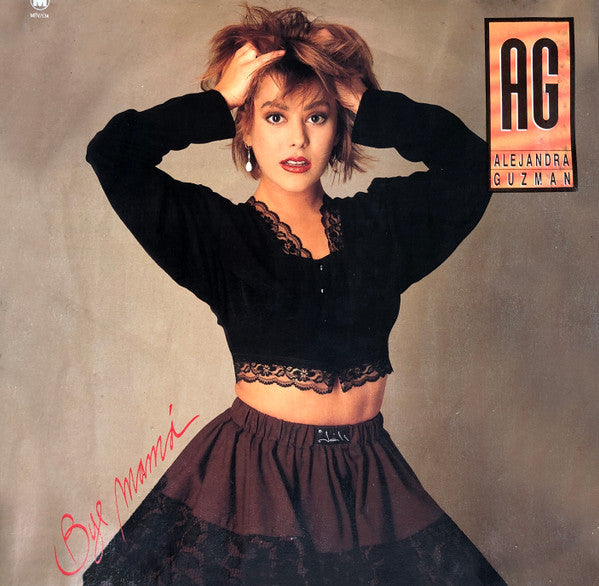 Alejandra Guzman – Bye Mamá
