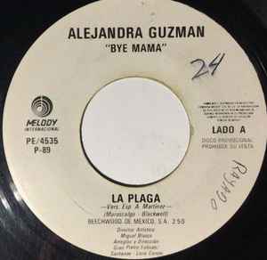 Alejandra Guzmán ‎– La Plaga (DISCOGS)