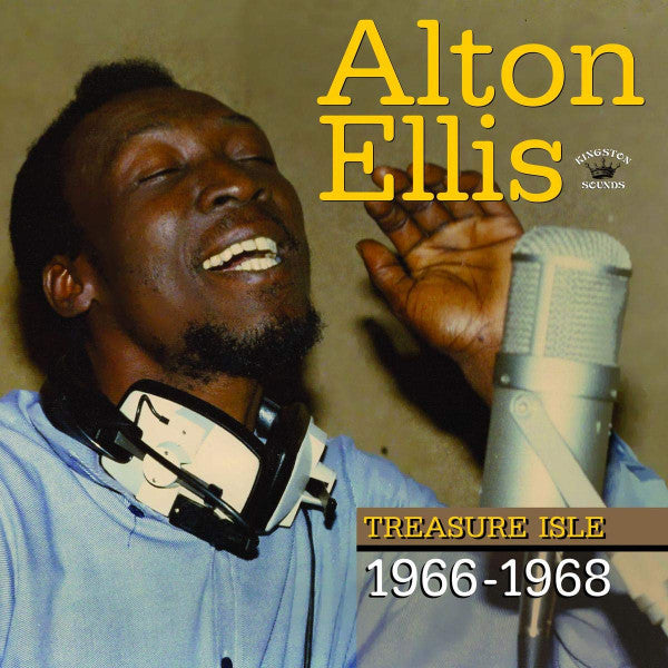 Alton Ellis – Treasure Isle 1966-1968