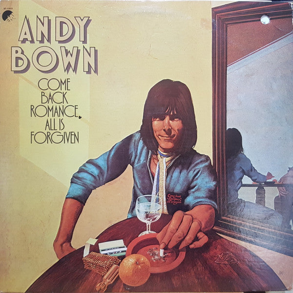 Andy Bown ‎– Come Back Romance, All Is Forgiven