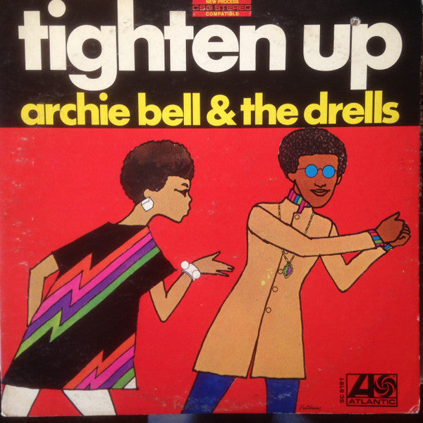 Archie Bell & The Drells – Tighten Up