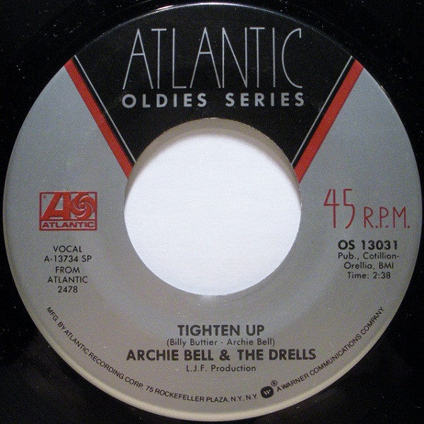 Archie Bell & The Drells – Tighten Up / I Can't Stop Dancing