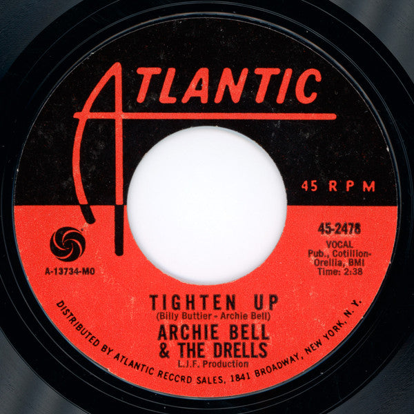 Archie Bell & The Drells – Tighten Up