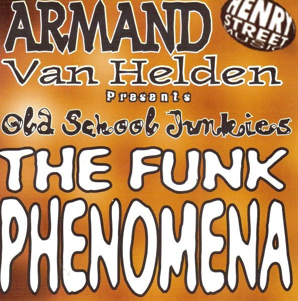 Armand Van Helden Presents Old School Junkies – The Funk Phenomena (PLATURN)