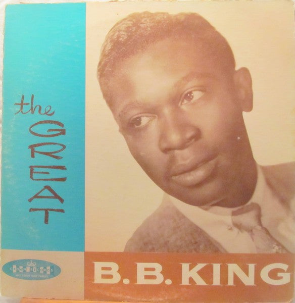 B. B. King And His Orchestra ‎– The Great B. B. King