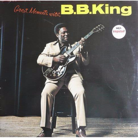 B.B. King – Great Moments With B.B. King