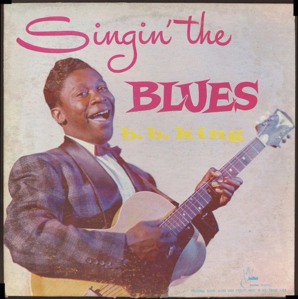B.B. King – Singin' The Blues