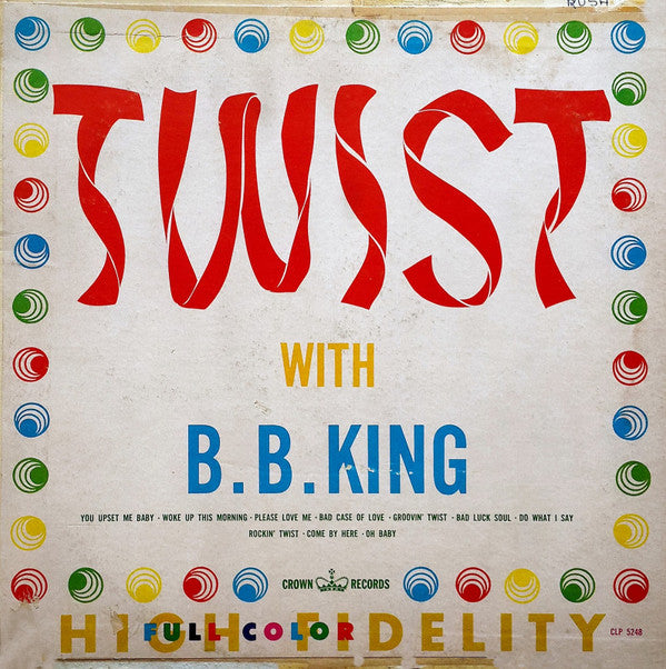 B.B. King ‎– Twist With B.B. King