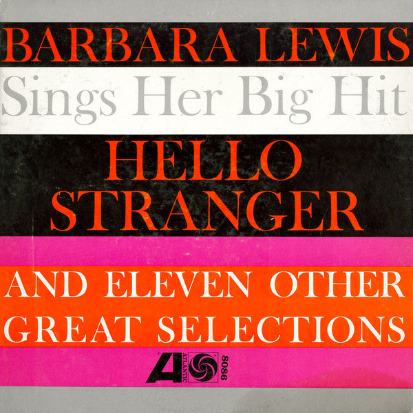 Barbara Lewis ‎– Hello Stranger (DISCOGS)