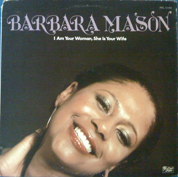 Barbara Mason – I Am Your Woman, She Is Your Wife