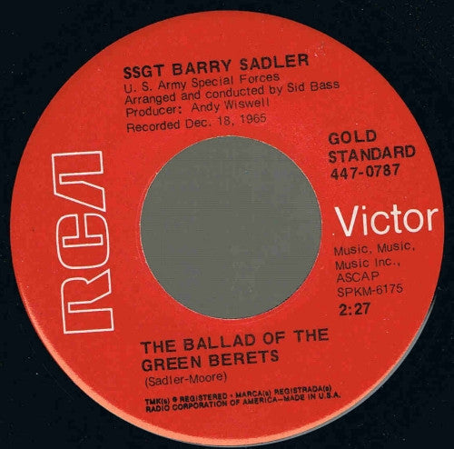 SSGT Barry Sadler – The Ballad Of The Green Berets