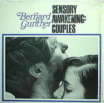 Bernard Gunther – Sensory Awakening: Couples