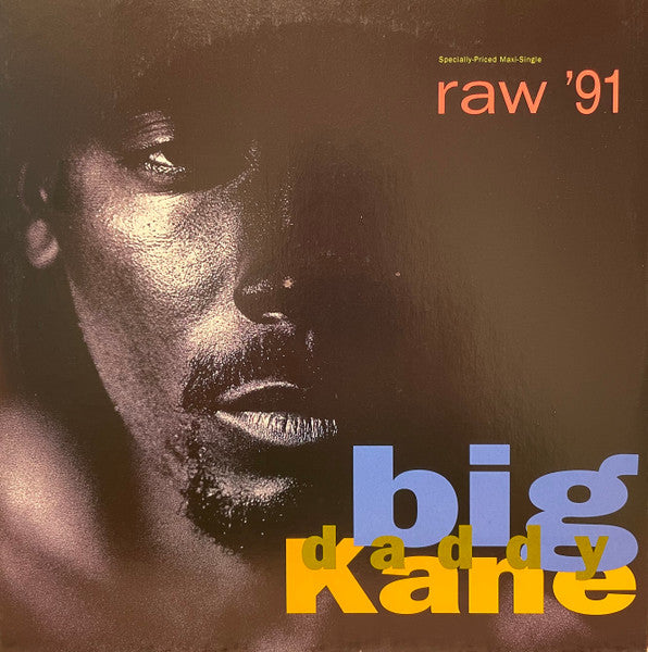 Big Daddy Kane ‎– Raw '91 (PLATURN)