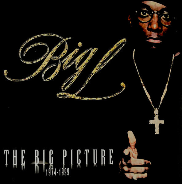 Big L – The Big Picture (1974 - 1999)