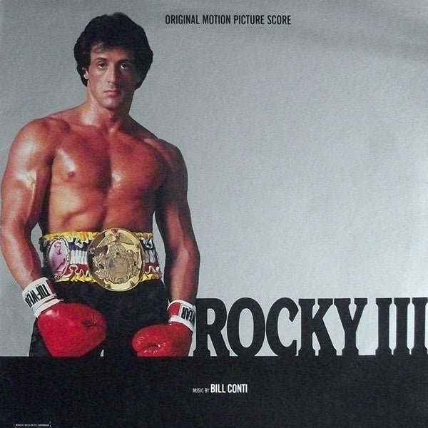 Bill Conti – Rocky III - Original Motion Picture Score