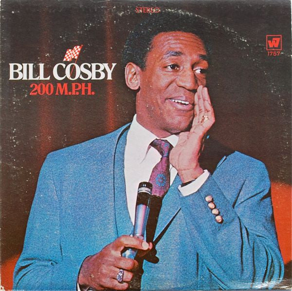 Bill Cosby – 200 M.P.H.