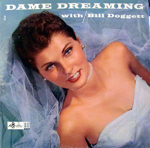 Bill Doggett - Dame Dreaming