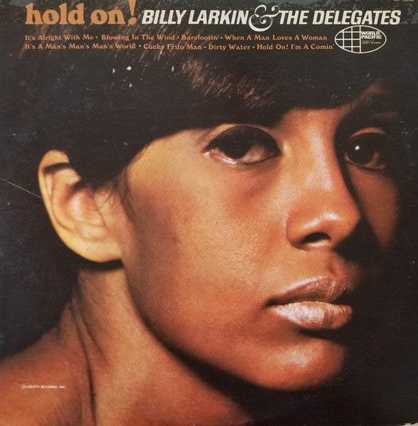 Billy Larkin & The Delegates – Hold On!