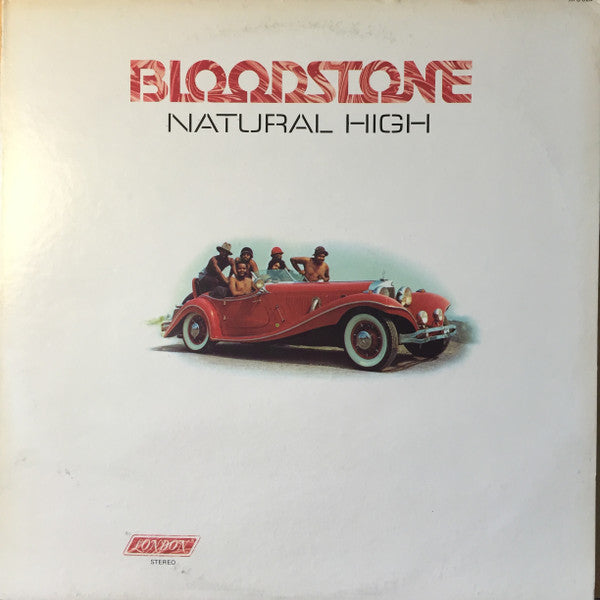 Bloodstone – Natural High