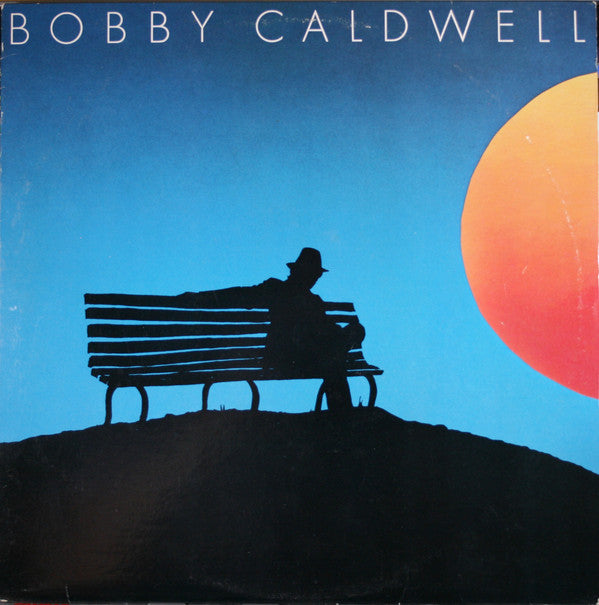 Bobby Caldwell ‎– Bobby Caldwell