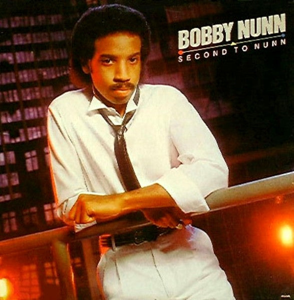 Bobby Nunn – Second To Nunn