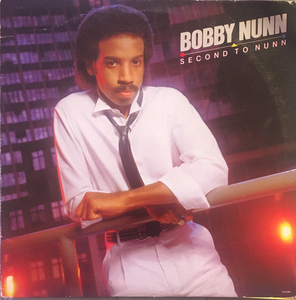 Bobby Nunn ‎– Second To Nunn (DISCOGS)