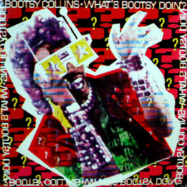 Bootsy Collins ‎– What's Bootsy Doin'? (DSICOGS)