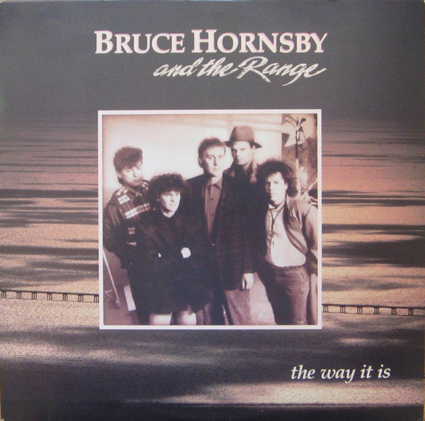 Bruce Hornsby And The Range – The Way It Is