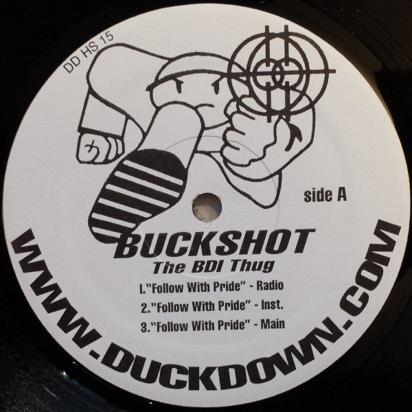 Buckshot The BDI Thug – Follow With Pride