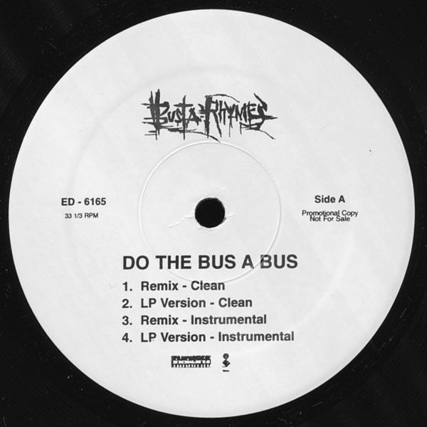 Busta Rhymes – Do The Bus A Bus