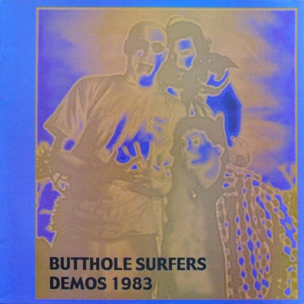Butthole Surfers - Demos 1983 FYBS
