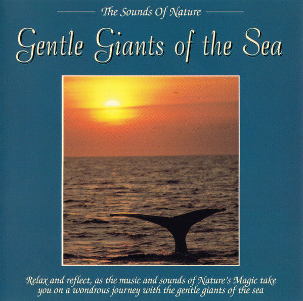 Byron M. Davis – Gentle Giants Of The Sea
