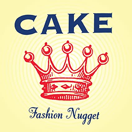 Cake Fashion Nugget [Explicit Content] 180 Gram Vinyl, Remastered, Reissue) Vinyl