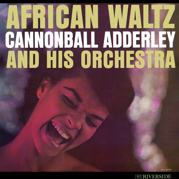 Cannonball Adderley And His Orchestra – African Waltz