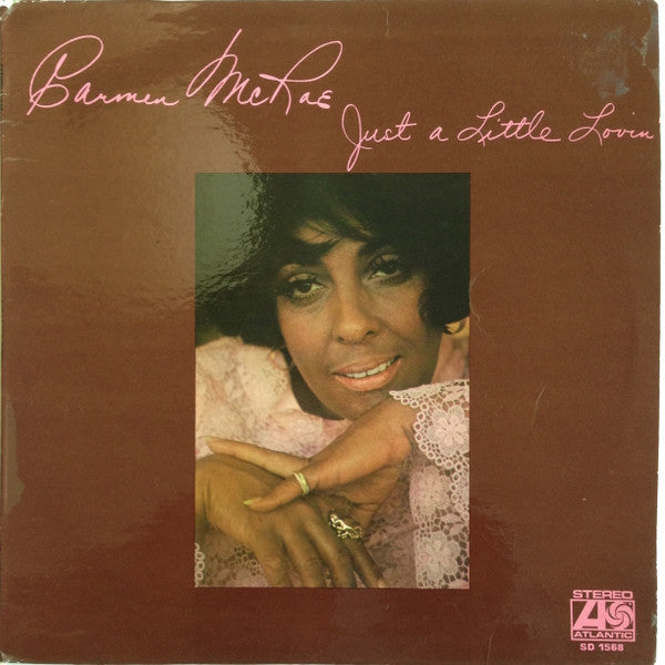 Carmen McRae – Just A Little Lovin'