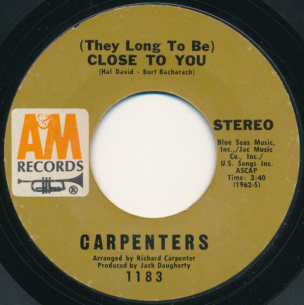 Carpenters – (They Long To Be) Close To You